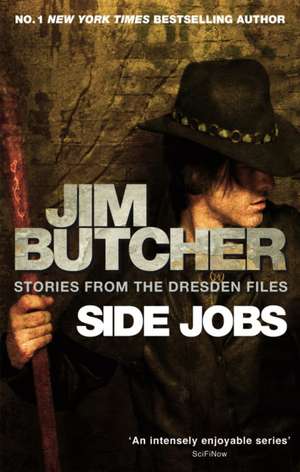 Side Jobs: Stories From The Dresden Files de Jim Butcher