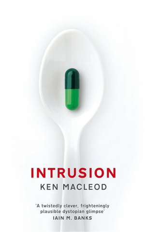 Intrusion de Ken Macleod