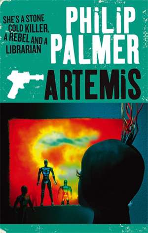 Palmer, P: Artemis de Philip Palmer