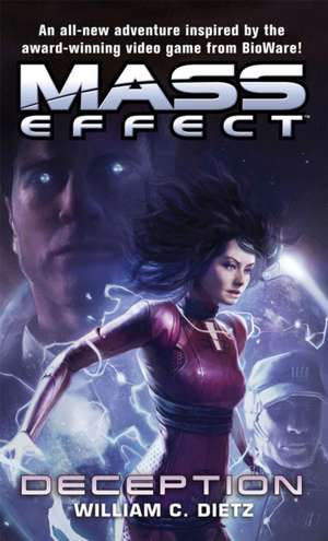 Mass Effect: Deception de William C. Dietz