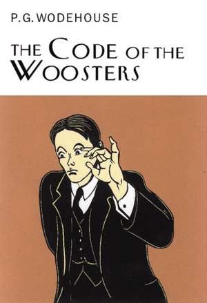 The Code of the Woosters de P. G. Wodehouse