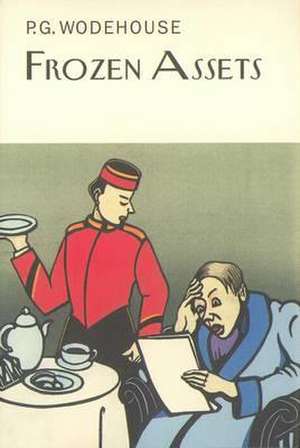 Frozen Assets de P. G. Wodehouse