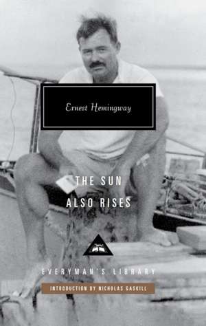 Hemingway, E: Sun Also Rises de Ernest Hemingway