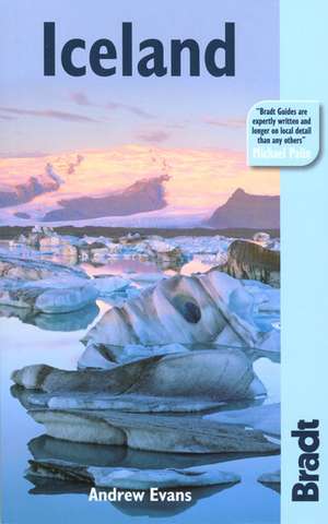 The Bradt Travel Guide Iceland de Andrew Evans