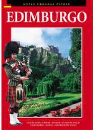 Edinburgh City Guide - Spanish de VIVIEN BRETT