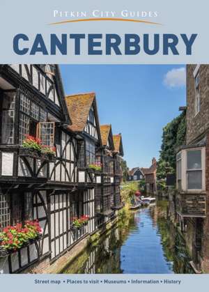 Canterbury City Guide de Pitkin