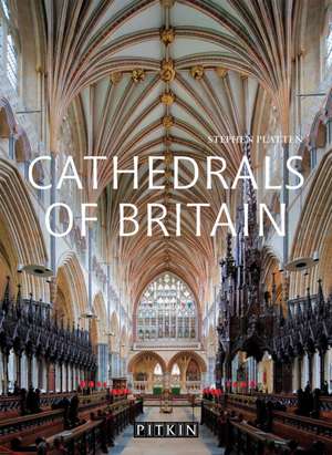 Cathedrals of Britain de Stephen Platten