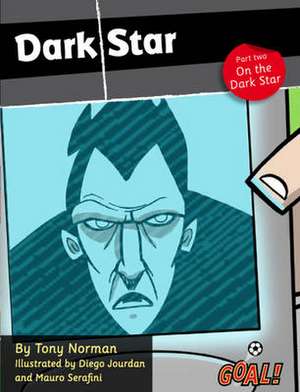 Dark Star Part 2; On the Dark Star de Norman Tony