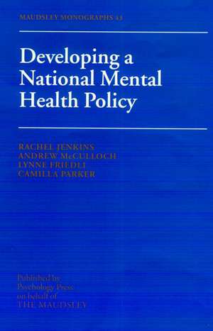 Developing a National Mental Health Policy de Rachel Jenkins