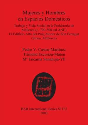 Mujeres y Hombres en Espacios Domésticos de Pedro V. Castro-Martínez