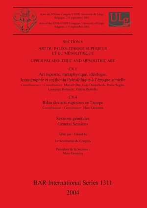 Art du Paléolithique Supérieur et du Mésolithique / Upper Palaeolithic and Mesolithic Art de Le Secrétariat Du Congrès