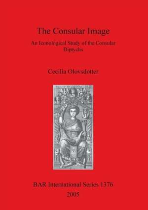 The Consular Image de Cecilia Olovsdotter