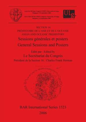 Préhistoire de l'Asie et de l'Océanie / Asian and Oceanic Prehistory de Le Secrétariat Du Congrès