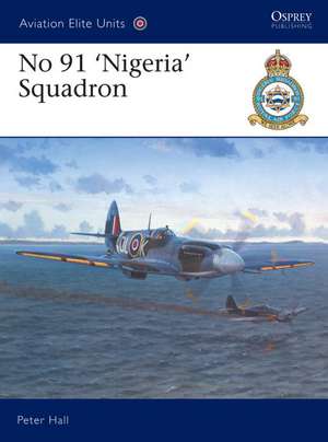 No 91 'Nigeria' Sqn de Peter Hall