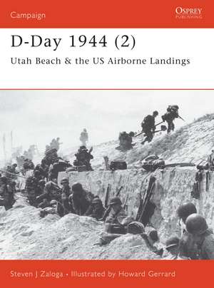 D-Day 1944 (2): Utah Beach & the US Airborne Landings de Steven J. Zaloga