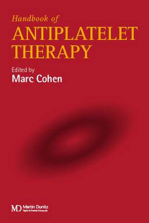 A Handbook of Antiplatelet Therapy de Mare Cohen Mcp