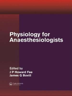 Physiology for Anaesthesiologists de J. P. Howard Fee