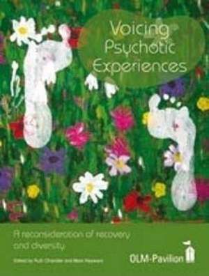 Voicing Psychotic Experiences