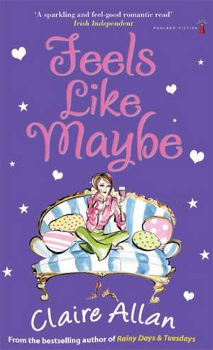 Feels Like Maybe de Claire Allan