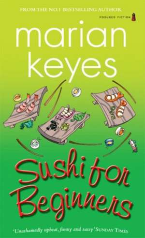 Keyes, M: Sushi for Beginners