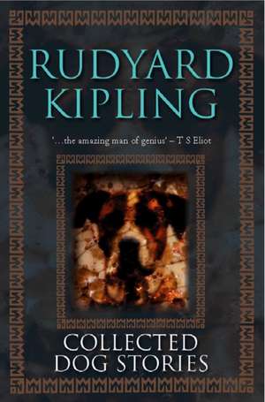 Collected Dog Stories de Rudyard Kipling