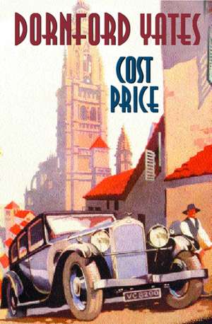 Cost Price de Dornford Yates