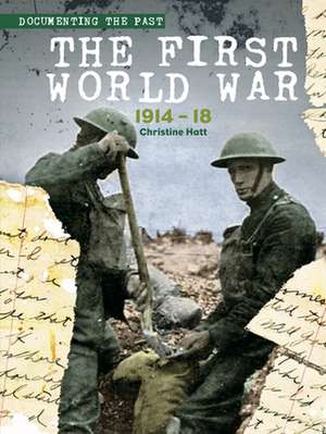 The First World War de Christine Hatt