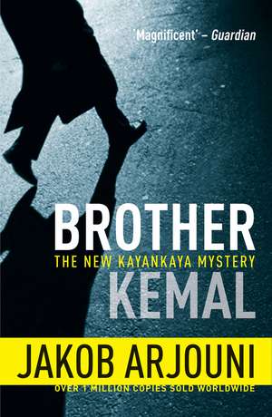 Brother Kemal de Jakob Arjouni