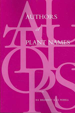 Authors of Plant Names de R. K. Brummitt