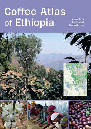 Coffee Atlas of Ethiopia de Aaron Davis