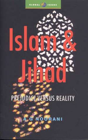 Islam and Jihad de A. G. Noorani