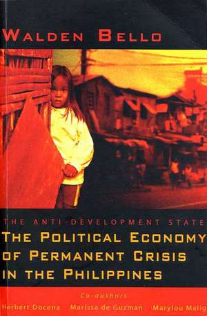 The Anti-Development State de Walden Bello