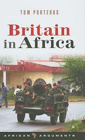 Britain in Africa de Tom Porteous