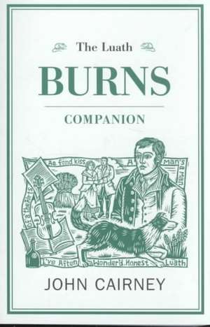 Luath Burns Companion de john cairney