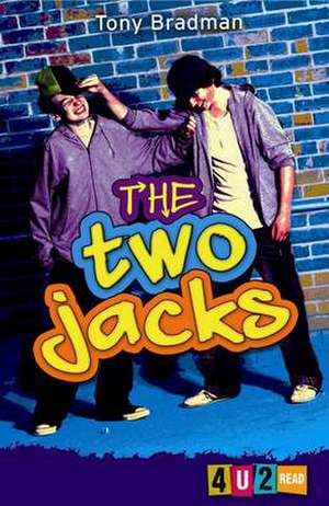 The Two Jacks de Tony Bradman