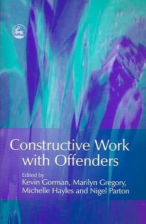 Constructive Work with Offenders de Nigel Parton