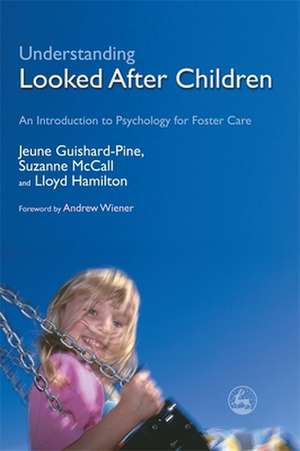 Understanding Looked After Children de Jeune Guishard-Pine