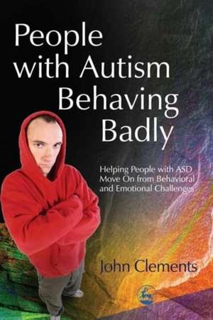 People with Autism Behaving Badly de John Clements