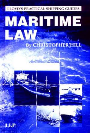 Maritime Law de Christopher Hill