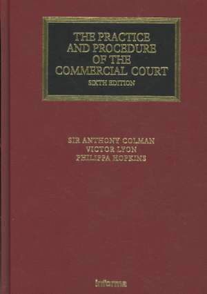 The Practice and Procedure of the Commercial Court de Anthony Colman