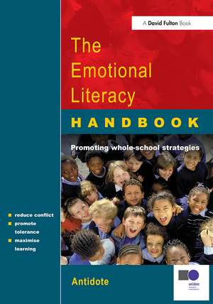 The Emotional Literacy Handbook: A Guide for Schools de James Park