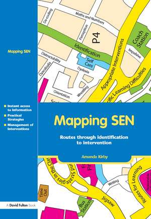 Mapping SEN: Routes through Identification to Intervention de Amanda Kirby