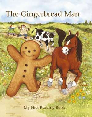 The Gingerbread Man: 12 Stories of Grunting Pigs, Quacking Ducks, Clucking Hens, Neighing Horses, Bleating Sheep & Other Animals de Janet Brown