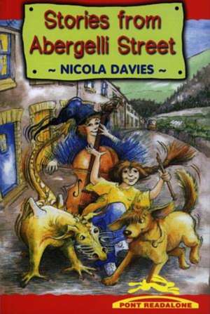 Stories from Abergelli Street de Nicola Davies