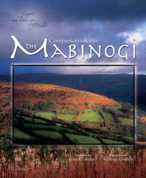 Companion Tales to the Mabinogi de John K. Bollard