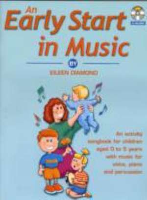 An Early Start in Music de Eileen Diamond