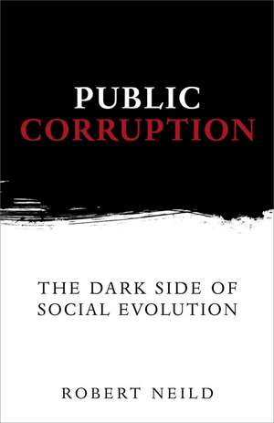 Public Corruption de Robert Neild