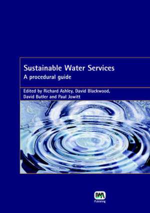 Sustainable Water Services de Richard Ashley