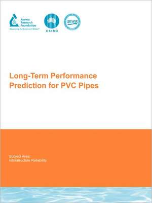 Long-Term Performance Prediction for PVC Pipes de Stewart Burn