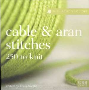 Cable & Aran Stitches de Erika Knight